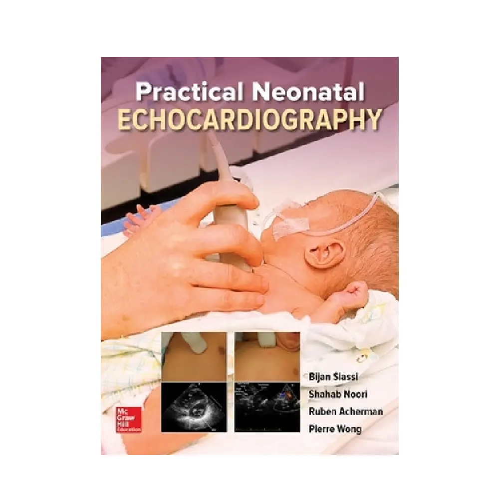 PRACTICAL NEONATAL ECHOCARDIOGRAPHY