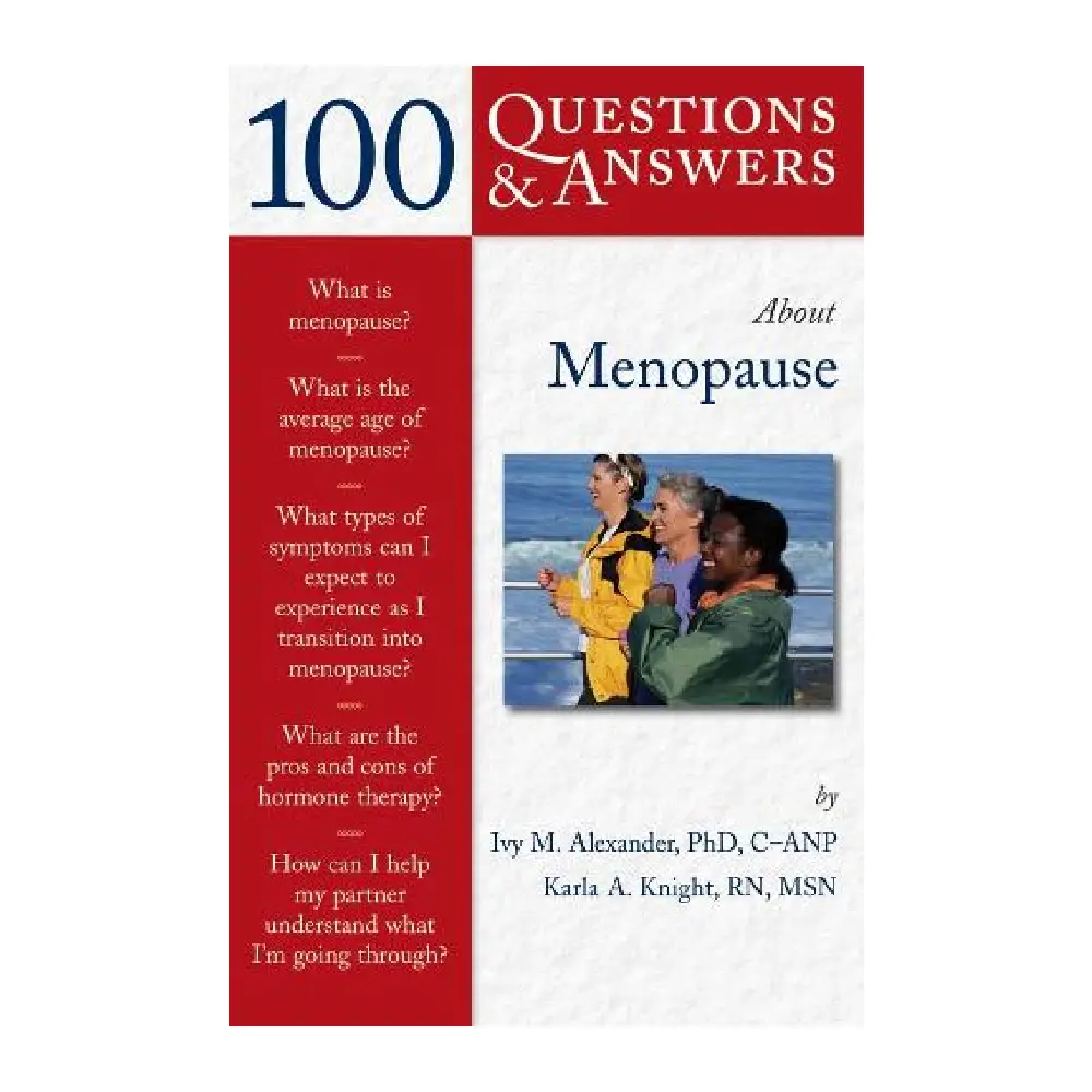 100 QUESTIONS & ANSWERS About Menopause