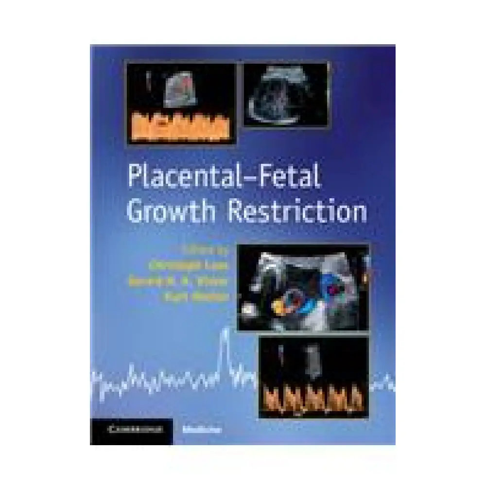 PLACENTAL-FETAL GROWTH RESTRICTION