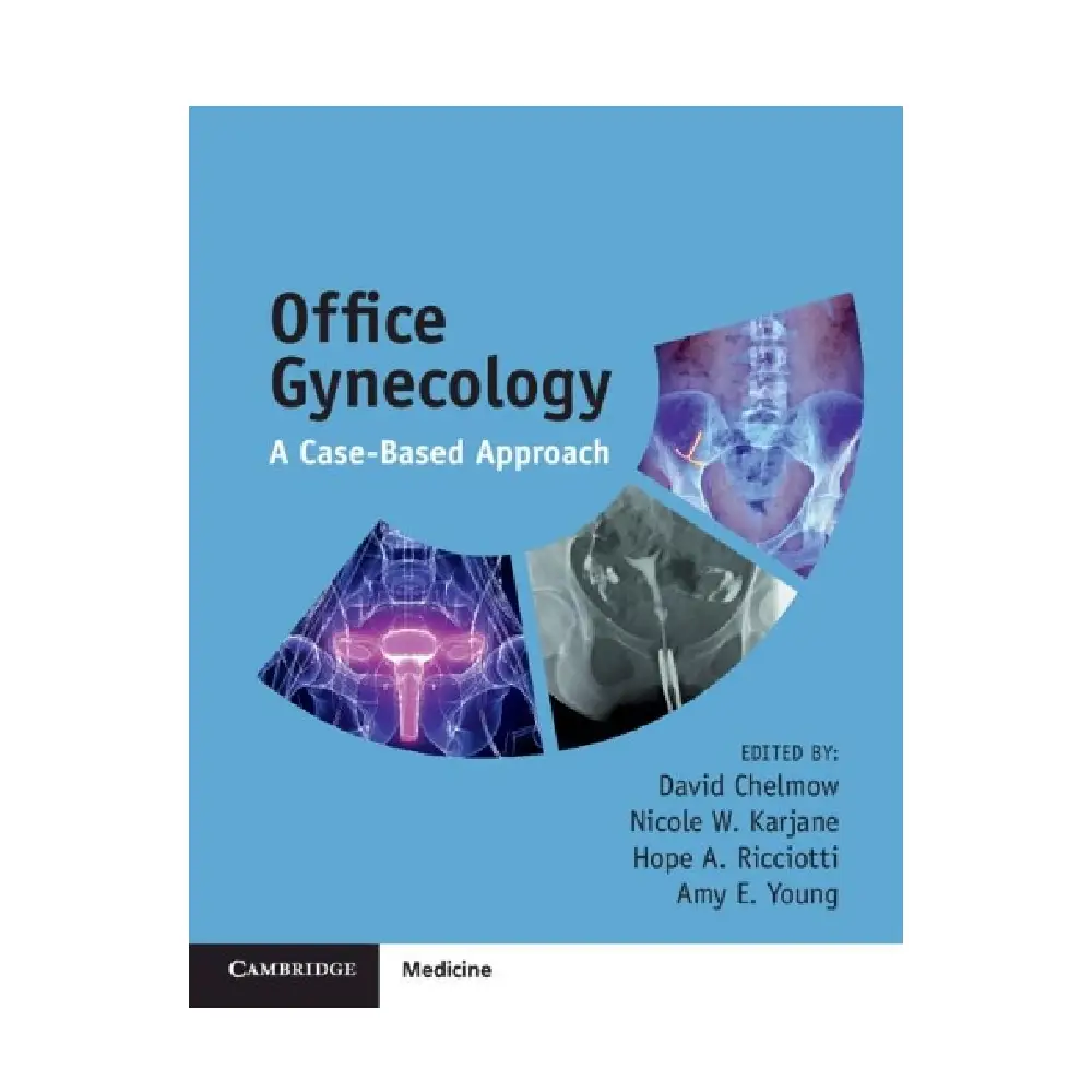 OFFICE GYNECOLOGY A CASE-BASED APPROACH