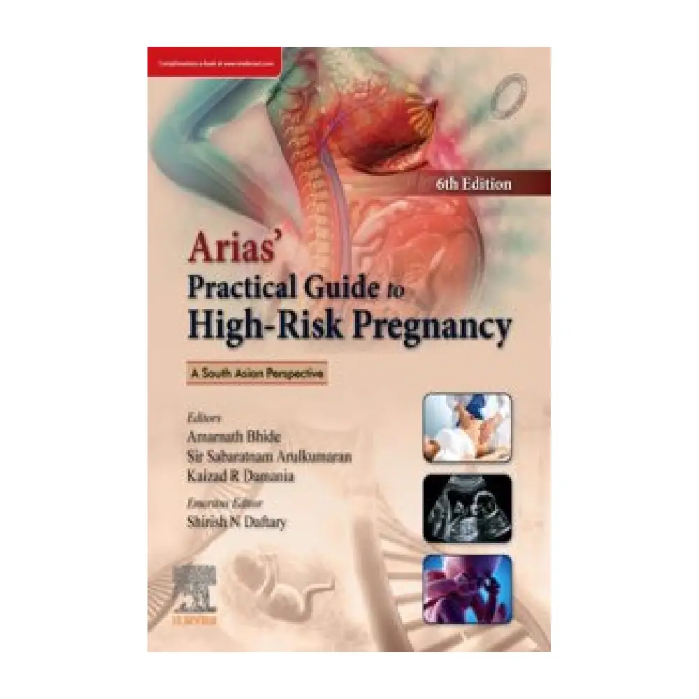 ARIAS' PRACTICAL GUIDE TO HIGH-RISK PREGNANCY 6th Edition