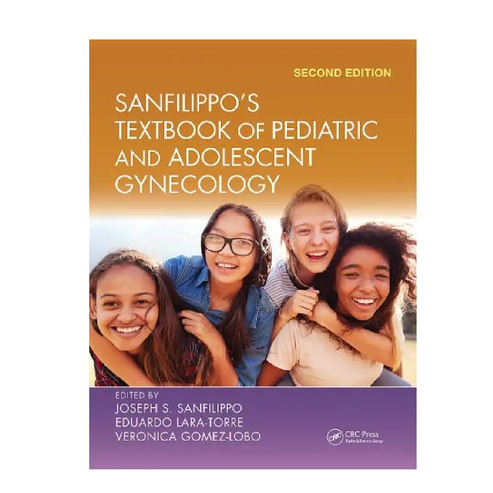 SANFILIPPO'S TEXTBOOK OF PEDIATRIC AND ADOLESCENT GYNECOLOGY