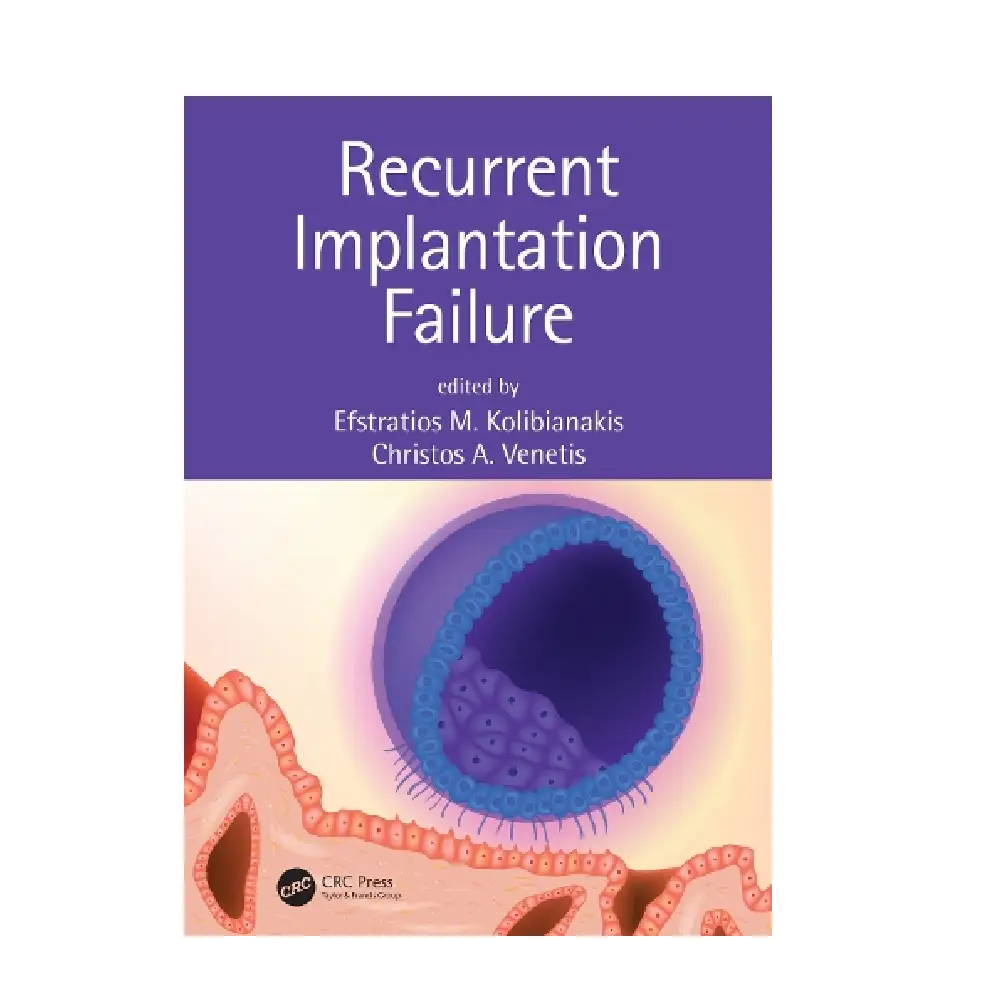 RECURRENT IMPLANTATION FAILURE