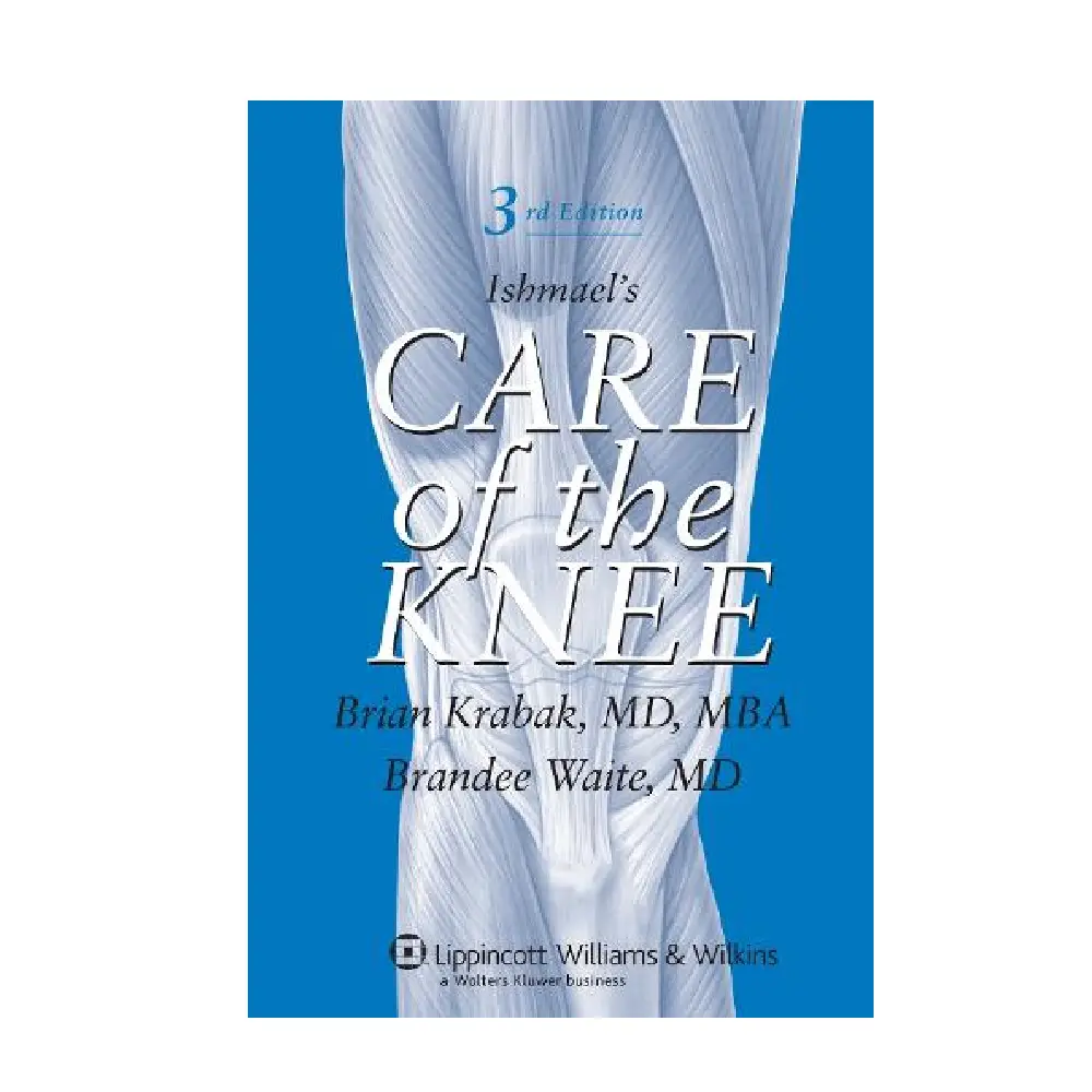 Ishmael's Care of the Knee