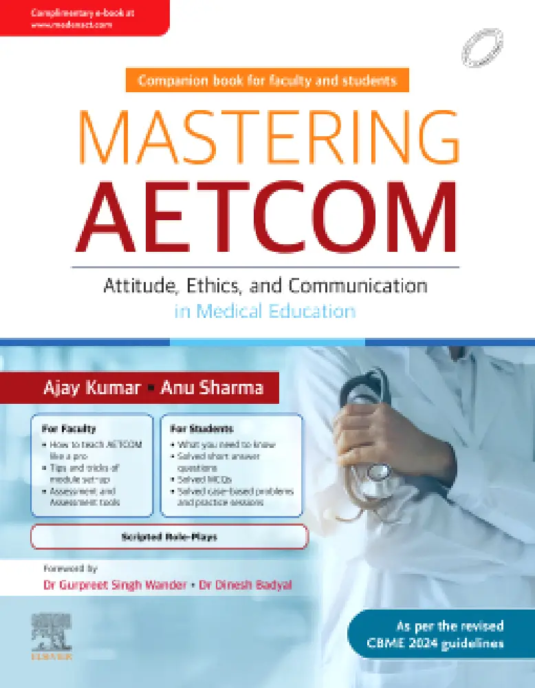 Mastering AETCOM: Attitude,Ethics,and Communication in Medical Education