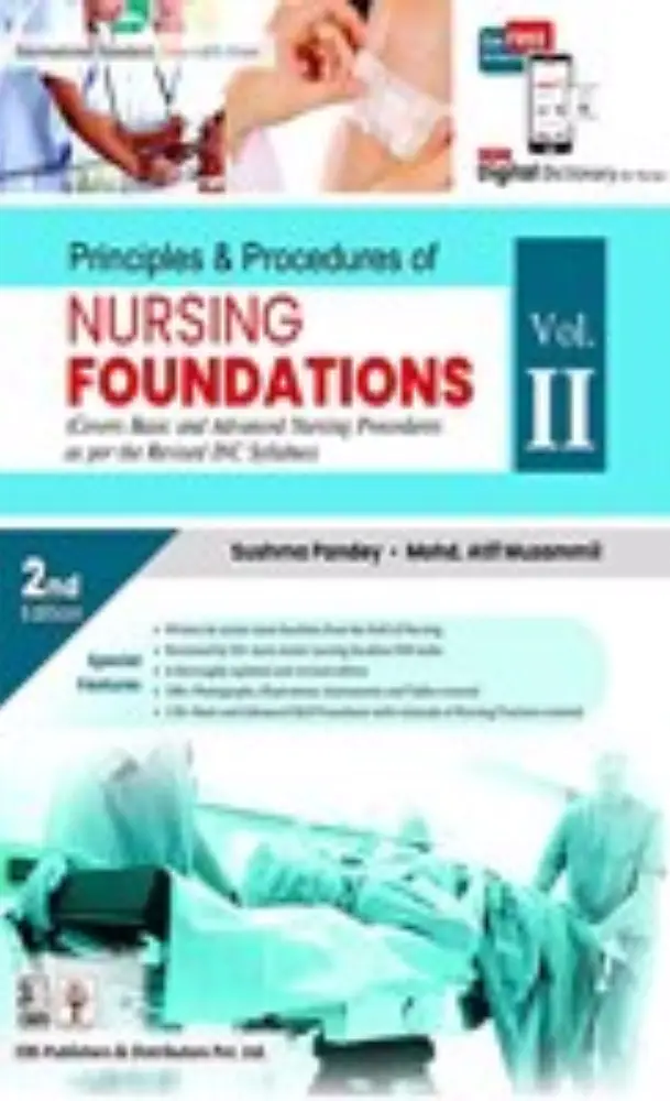 Principles And Procedures Of Nursing Foundations 2e Vol 2 (PB)