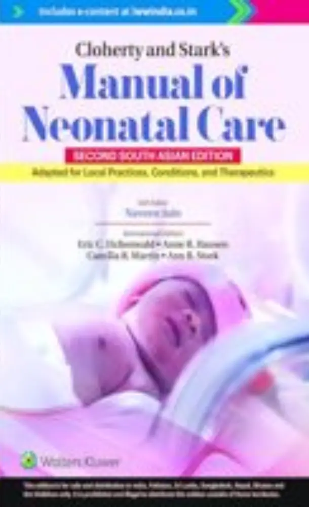 Cloherty and Stark’s Manual of Neonatal Care, 2nd Edition, South Asian  Edition