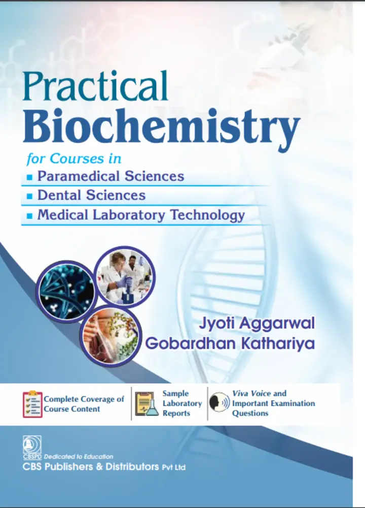 Practical Biochemistry For Courses In Paramedical Dental Medical Laboratory Technology (PB)