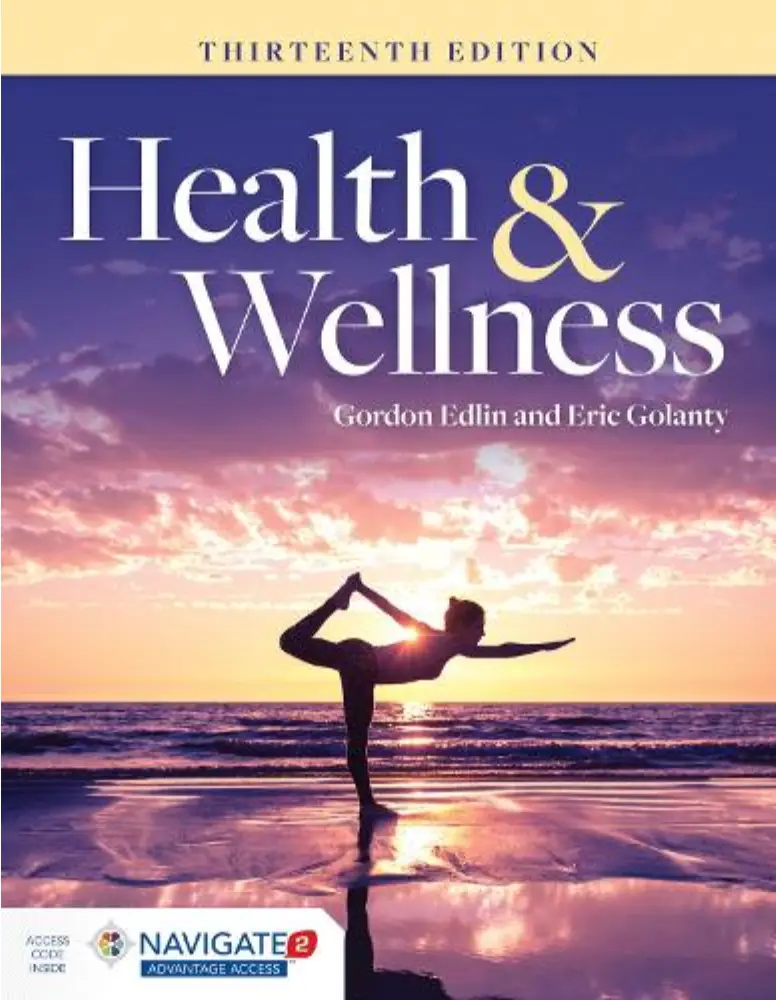 Health & Wellness: 13th Ed