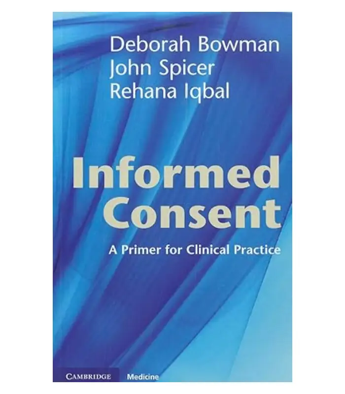 Informed Consent A Primer for Clinical Practice