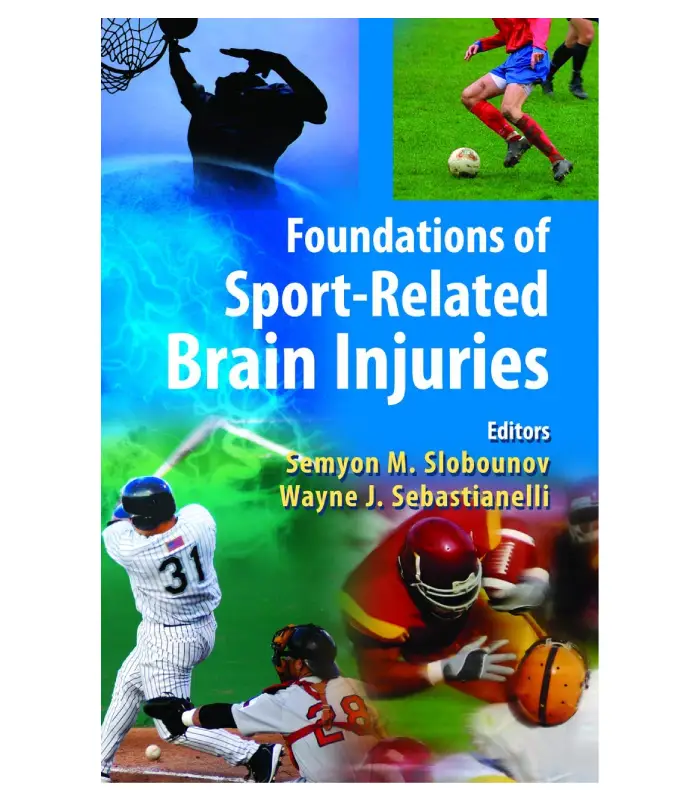 Foundations of Sport Related Brain Injuries 1Ed
