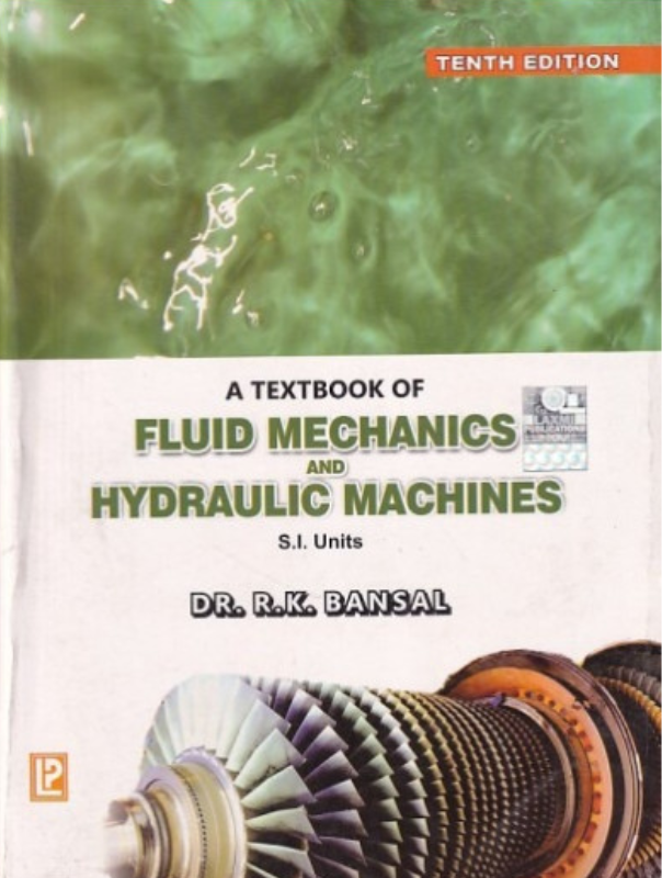 A Textbook of Fluid Mechanics and Hydraulic Machines