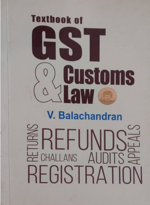 Textbook of GST and Customs Law