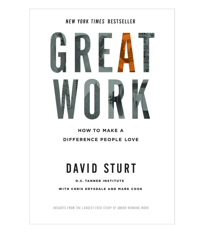 Great Work: How to Make a Difference People Love
