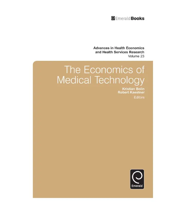 The Economics of Medical Technology