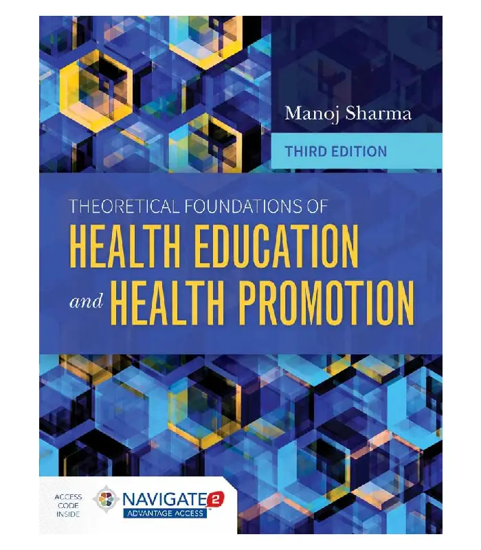 Theoretical Foundations Of Health Education And Health Promotion
