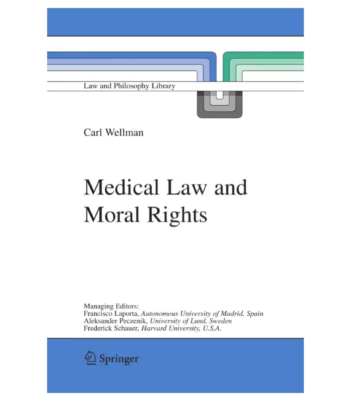 Medical Law and Moral Rights Vol 71