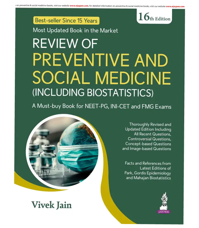 Review Of Preventive And Social Medicine Including Biostatistics