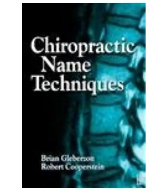 Technique Systems in Chiropractic 1Ed