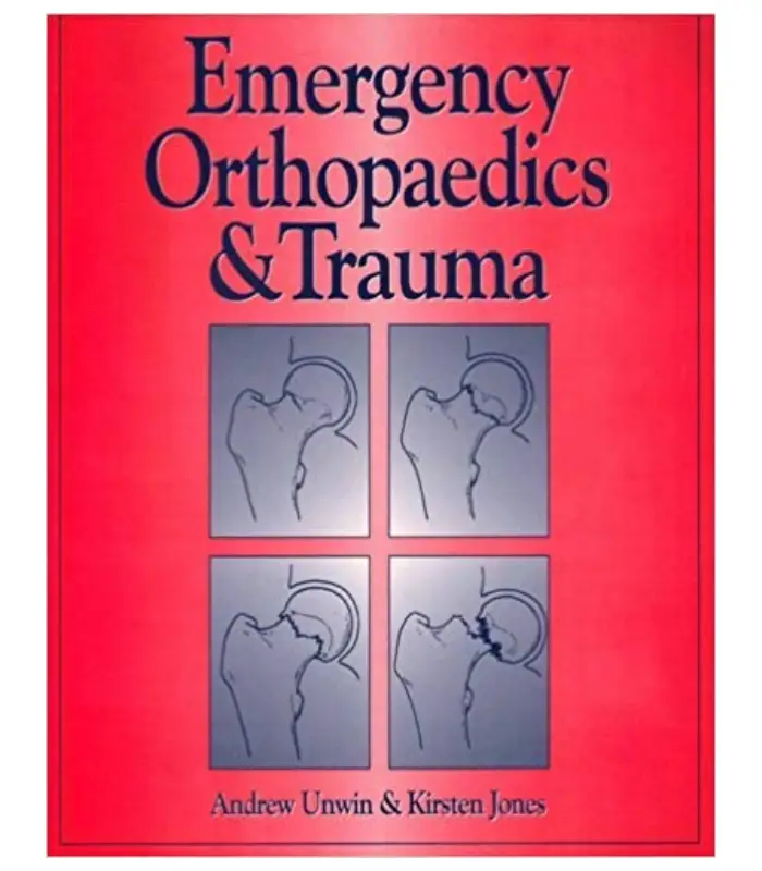Emergency Orthopaedics and Trauma 1Ed