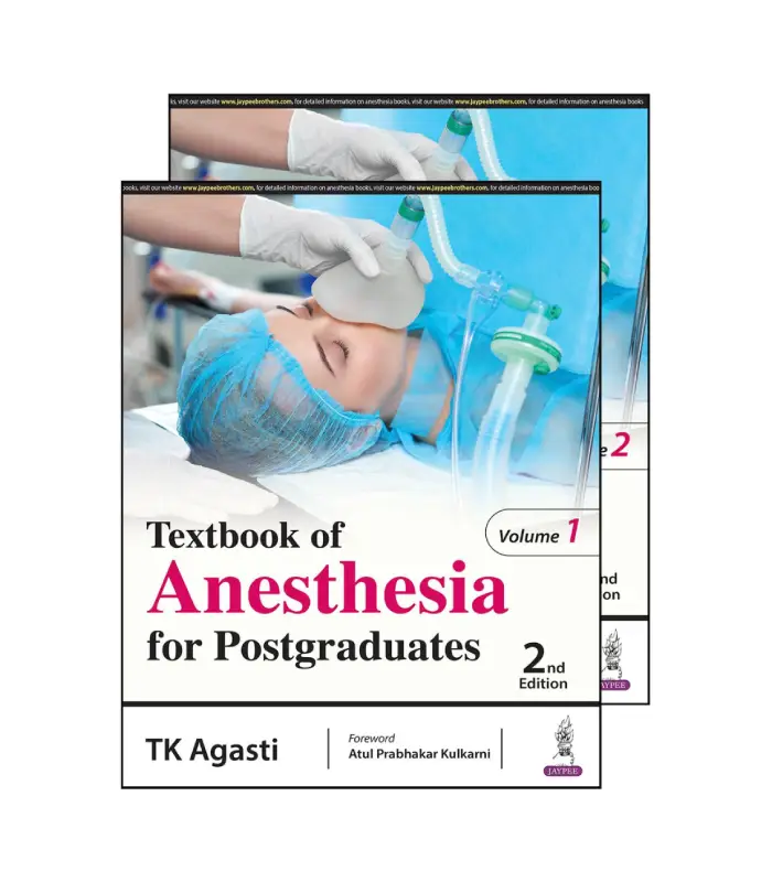 Textbook of Anesthesia for Postgraduates 2 Vol Set 2Ed