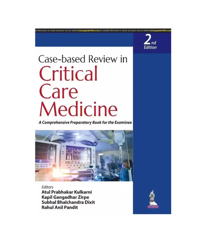 Case based Review in Critical Care Medicine 2Ed