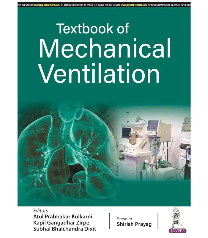 Textbook of Mechanical Ventilation 1Ed