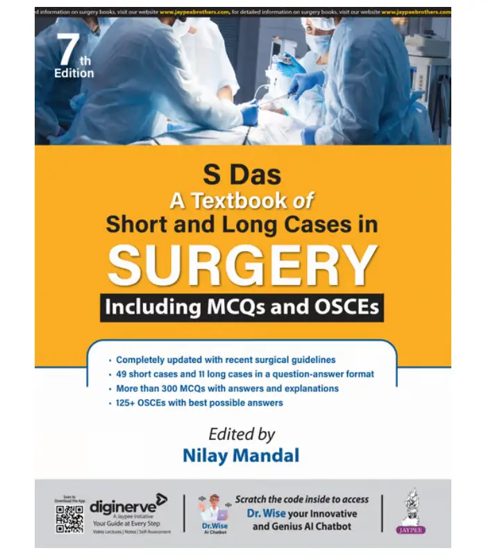 S Das A Textbook of Short and Long Cases in Surgery Including MCQs and OSCEs 7Ed