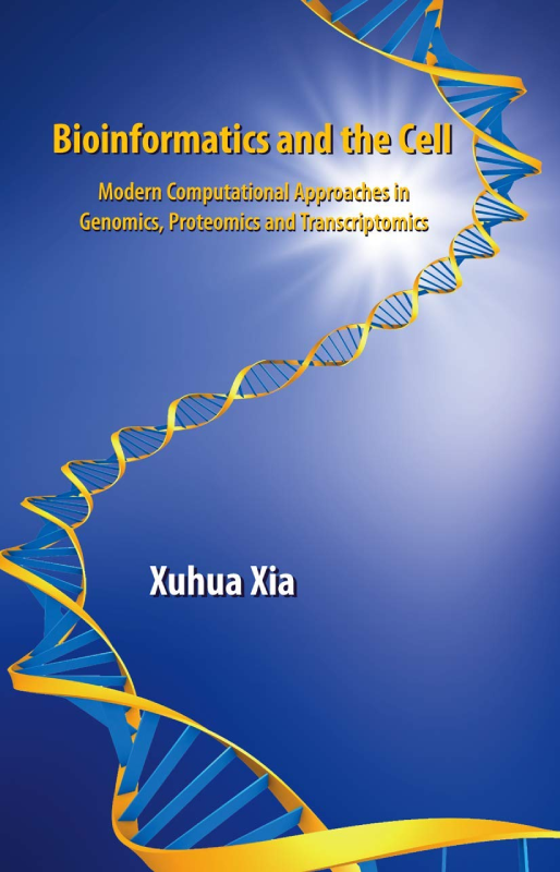 Bioinformatics and the Cell 1st ed