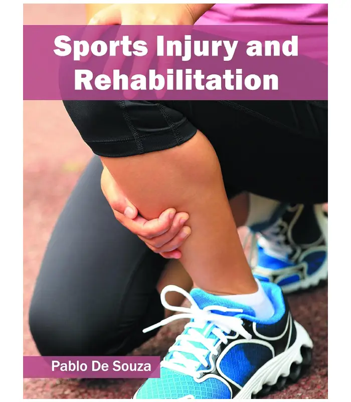 Sports Injury and Rehabilitation 1Ed