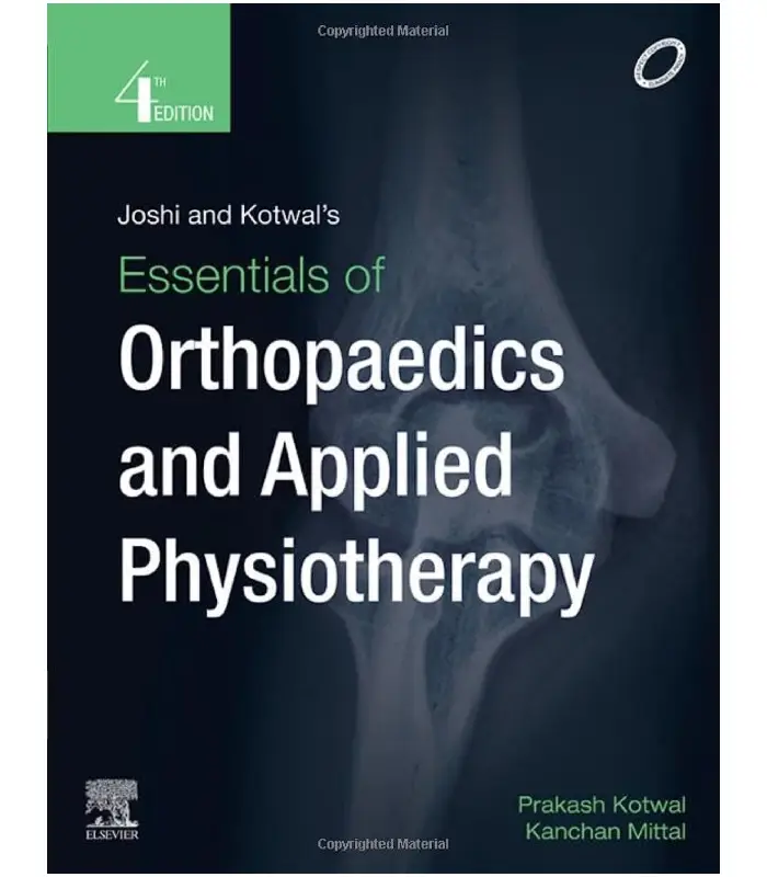 Essentials of Orthopedics and Applied Physiotherapy 4Ed