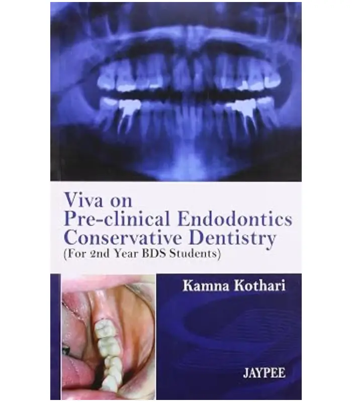 Viva On Pre Clinical Conservative Dentistry For 2Nd Year Bds Students 1 Edition