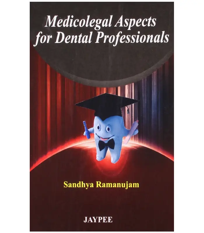 Medicolegal Aspects for Dental Professionals 1Ed