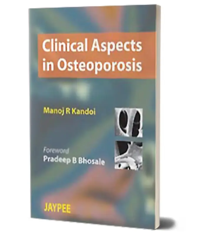 Clinical Aspects in Osteoporosis 1Ed